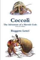 Coccolì - The Adventure of a Hermit Crab 1291581723 Book Cover