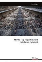 Step by Step Fugacity Level 1 Calculation Notebook 999933458X Book Cover