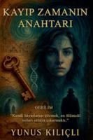 Kayip Zamanin Anahtari B0G4MF385R Book Cover