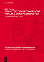 Quantitativmikroskopische Analyse Von Faserstoffen 3112754182 Book Cover