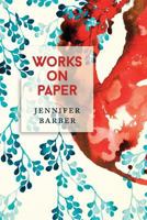 Works on Paper 1944585028 Book Cover
