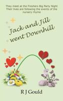 Jack and Jill Went Downhill 1786970953 Book Cover