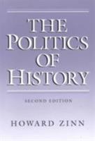 The Politics of History 0252061225 Book Cover