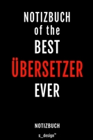 Notizbuch f�r �bersetzer: Originelle Geschenk-Idee [120 Seiten liniertes blanko Papier] 1692796402 Book Cover