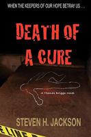 Death of a Cure 0984108300 Book Cover
