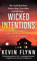 Wicked Intentions: The Sheila LaBarre Murders -- A True Story 0312575777 Book Cover