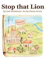 Stop That Lion 0916176673 Book Cover