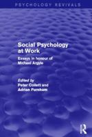 Social Psychology At Work 0415829178 Book Cover