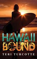 Hawaii Bound 1729428932 Book Cover