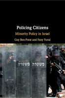 Policing Citizens: Minority Policy in Israel 110840474X Book Cover