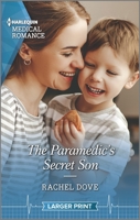 The Paramedic's Secret Son 1335408681 Book Cover