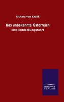 Das Unbekannte Osterreich 3846027375 Book Cover