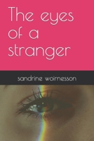 The eyes of a stranger B0BLG1QTFB Book Cover