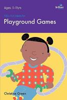 100+ Fun Ideas for Playground Games 1905780400 Book Cover