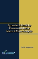 Agricultural Credit by Commercial Banks Macro & Micro Analysis 9386638398 Book Cover