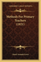 Methods for Primary Teachers 1437068561 Book Cover