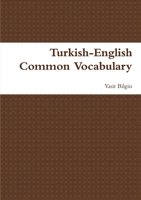 Turkish English Common Vocabulary 130038378X Book Cover