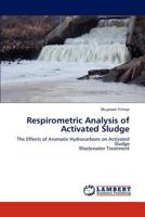 Respirometric Analysis of Activated Sludge 3848401606 Book Cover