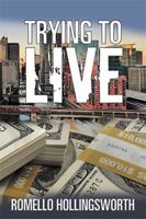 Trying to Live 1543448593 Book Cover