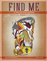 Find Me: A Fine Art Coloring Book - Volume 1 1778830137 Book Cover