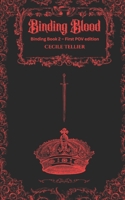 Binding Blood: First POV Edition (Binding Series) B0GGB6PZ7F Book Cover
