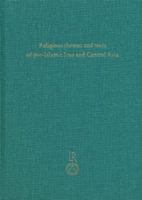 Religious Themes and Texts of Pre-Islamic Iran and Central Asia: Studies in Honour of Professor Gherardo Gnoli on the Occasion of His 65th Birthday on 6th December 2002 B001FR3Z9A Book Cover