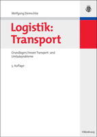 Logistik: Transport: Grundlagen, Lineare Transport- Und Umladeprobleme 3486582909 Book Cover