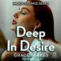 Deep in Desire B0F478K5G1 Book Cover