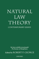 Natural Law Theory: Contemporary Essays (Clarendon Paperbacks) 0198235526 Book Cover