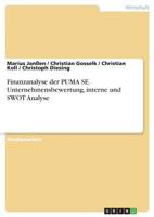 Finanzanalyse der PUMA SE. Unternehmensbewertung, interne und SWOT Analyse 3668662630 Book Cover