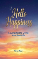 Hello Happiness B0GQNXQM5T Book Cover