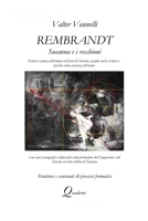 Rembrandt, SUSANNA E I VECCHIONI _ Natura e poetica dell'anima nell'arte del Seicento, quando anche il mito si specchia nella coscienza dell'uomo 0244217092 Book Cover