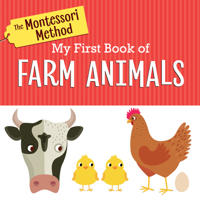 The Montessori Method: My First Book of Farm Animals 0593309359 Book Cover