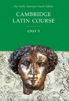 Cambridge Latin Course Unit 3 Omnibus Workbook North American Edition (2009) 052151956X Book Cover