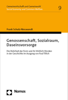 Genossenschaft, Sozialraum, Daseinsvorsorge: Die Wahrheit Der Form Und Ihr Wirklich-Werden in Der Geschichte Im Ausgang Von Paul Tillich 3756011828 Book Cover
