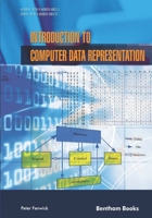 Introduction to Computer Data Representation 1608058832 Book Cover