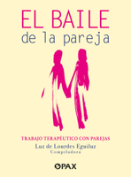 El baile de la pareja: Trabajo terapéutico con parejas (Spanish Edition) 6077135852 Book Cover