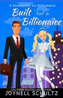 Built for a Billionaire 1701272466 Book Cover