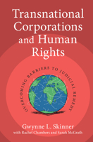 Transnational Corporations and Human Rights: Overcoming Barriers to Judicial Remedy 110719931X Book Cover