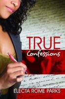 True Confessions 1601622392 Book Cover