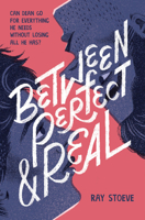 Between Perfect and Real 1419746022 Book Cover