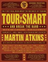 Tour:Smart: And Break the Band 0979731305 Book Cover