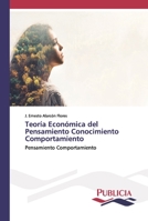 Teoría Económica del Pensamiento Conocimiento Comportamiento 6202431970 Book Cover