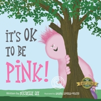 It's Ok to Be Pink! 1774820625 Book Cover