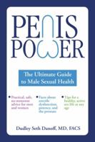 Penis Power: Alles über männliche Sexualität, Gesundheit und Superpotenz 0983199833 Book Cover