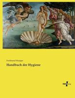 Handbuch Der Hygiene 1143848993 Book Cover