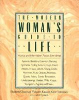 The Modern Woman's Guide to Life: Advice and Information About Everything 0060962488 Book Cover