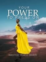 Your Power To Press On B0GNGGNRY9 Book Cover