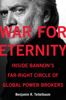 War for Eternity: The Return of Traditionalism and the Rise of the Populist Right 0062978454 Book Cover
