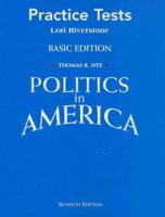 Politics in America: Practice Tests 0136132278 Book Cover